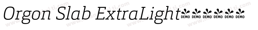 Orgon Slab ExtraLight字体转换